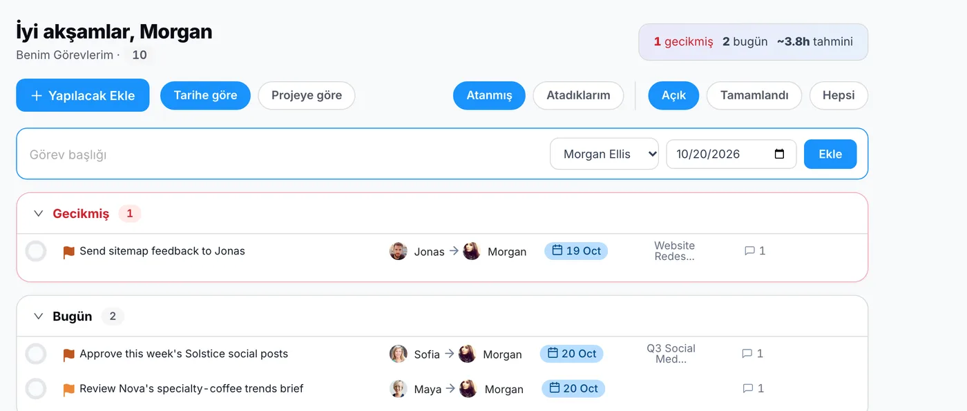 Hızlı ekleme satırı açık Görevlerim sayfası: görev başlığı, görevi yapacak kişi, son tarih ve Ekle düğmesi