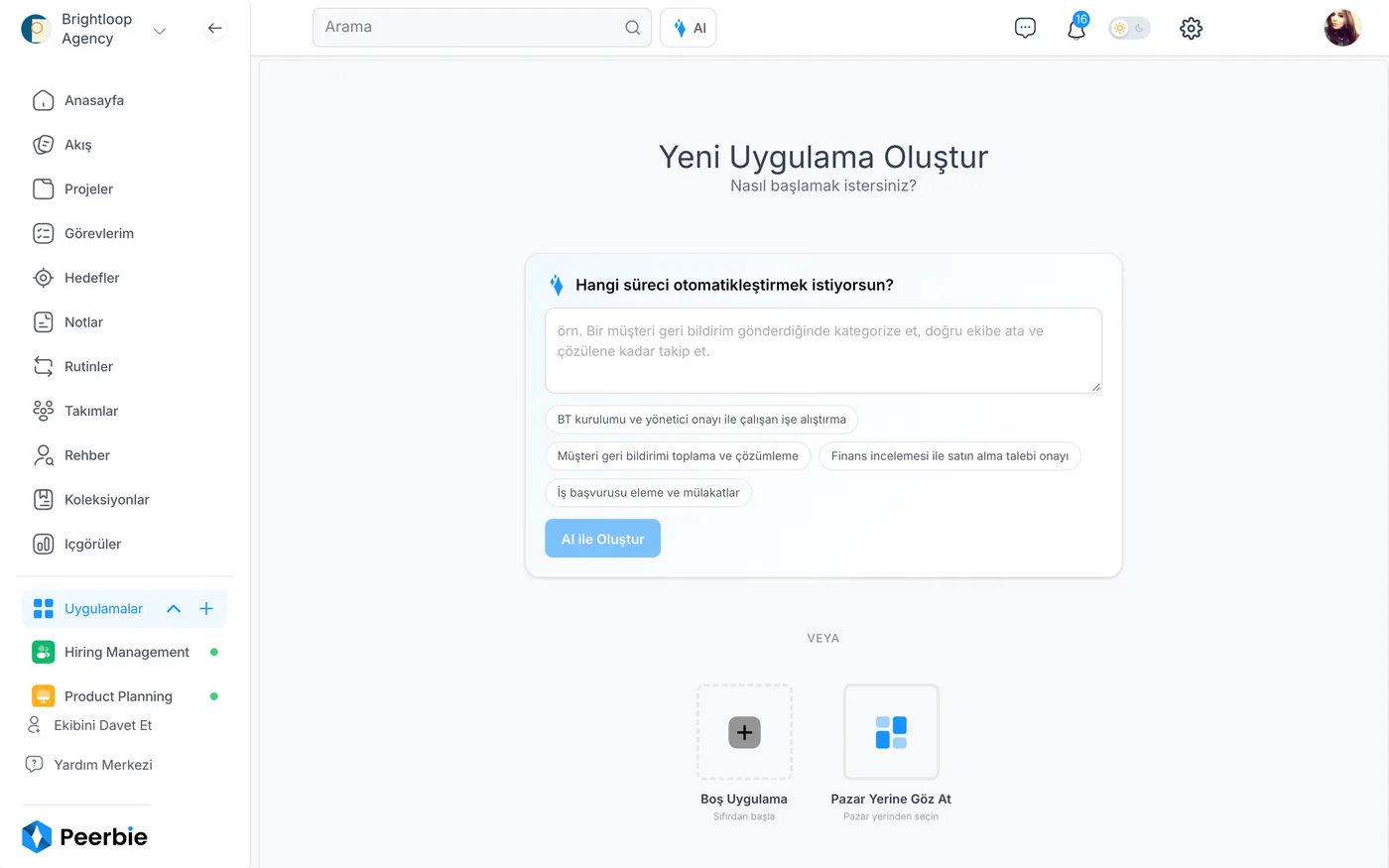PeerBie’de Yeni Uygulama Oluştur: Hangi süreci otomatikleştirmek istiyorsun sorusu, örnek süreçler, AI ile Oluştur düğmesi, Boş Uygulama ve Pazar Yerine Göz At seçenekleri